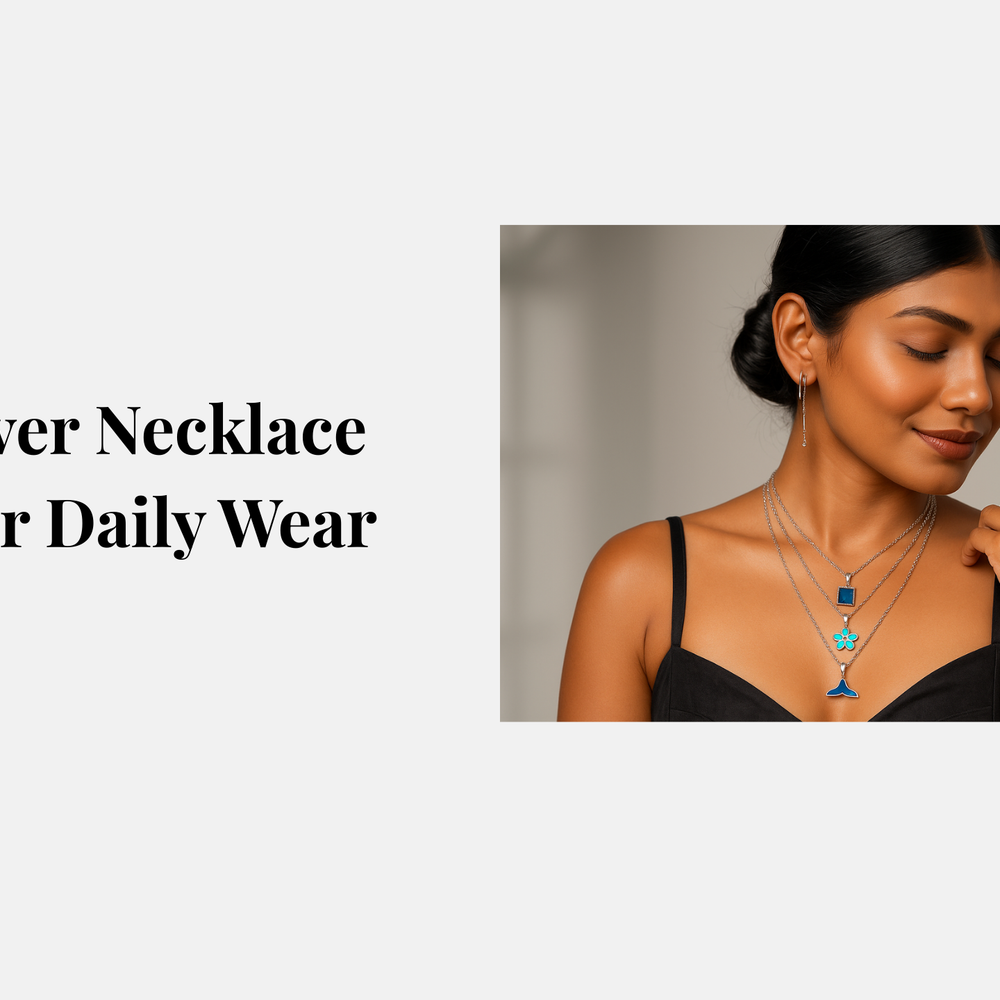 Best Silver Necklace Styles for Daily Wear
