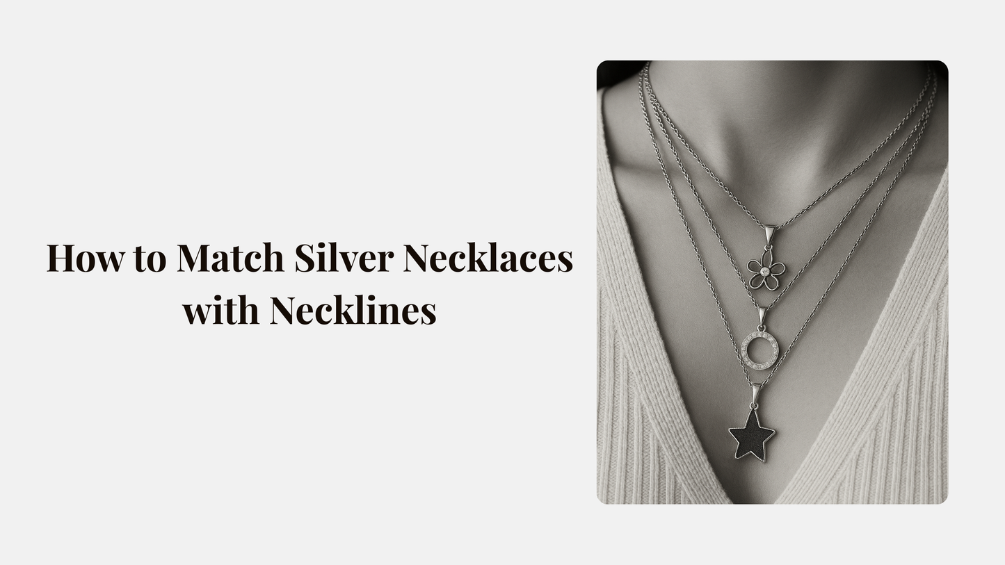 How to Match Silver Necklaces with Necklines